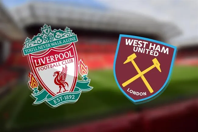 Tỷ lệ kèo: Liverpool vs West Ham 20h ngày 13/4