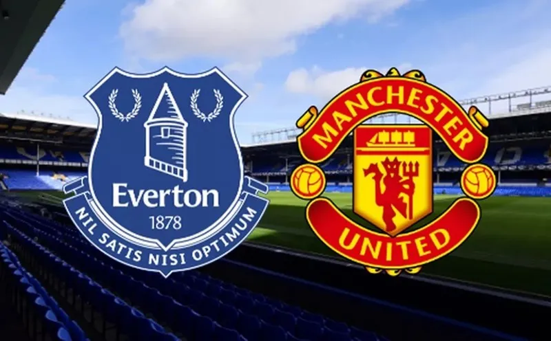 Premier League: Manchester Utd vs Everton 4h ngày 4/8