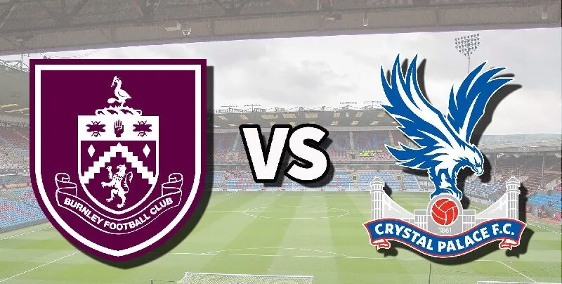 Burnley vs Crystal Palace